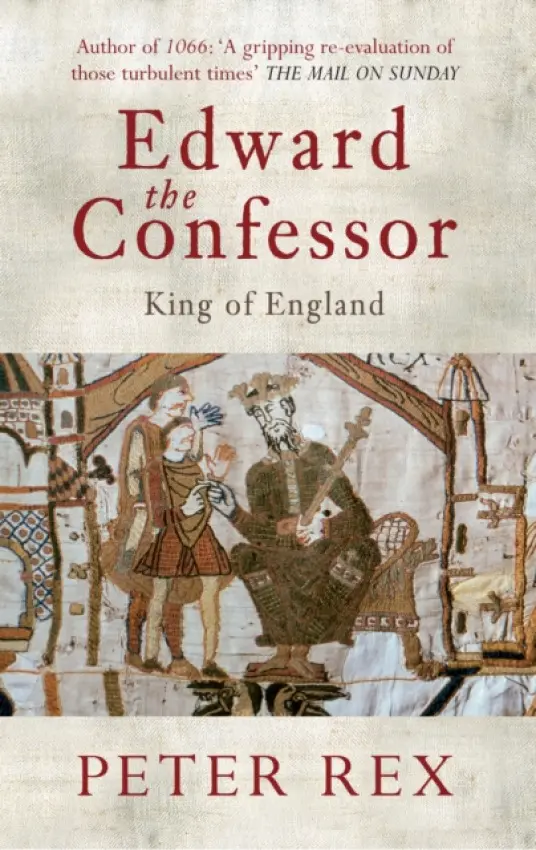 Edward the Confessor - Rex, Peter