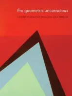 Geometric Unconscious - Sheldon Museum of Art