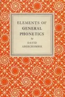 Elements of General Phonetics - Abercrombie, David (Professor Emeritus)