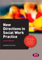 New Directions in Social Work Practice - Hatton, Kieron