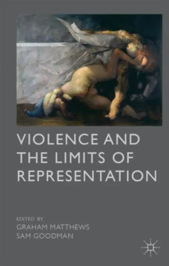 Violence and the Limits of Representation