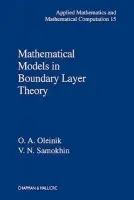Mathematical Models in Boundary Layer Theory - Samokhin, V.N.