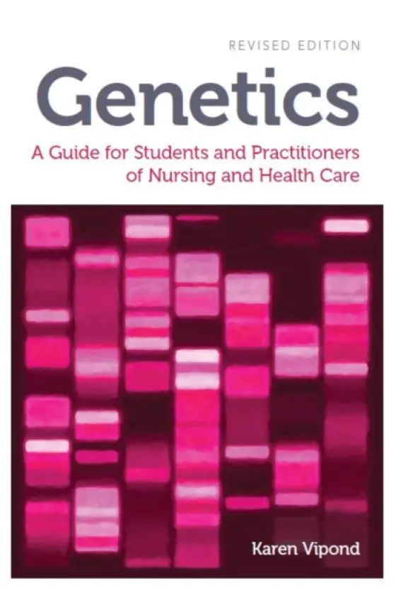 Genetics, revised edition - Vipond, Karen (Bangor University, Wales)