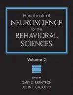Handbook of Neuroscience for the Behavioral Sciences, Volume 2