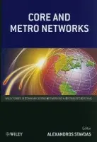Core and Metro Networks - Stavdas, Alexandros (University of Peloponnese, Greece)