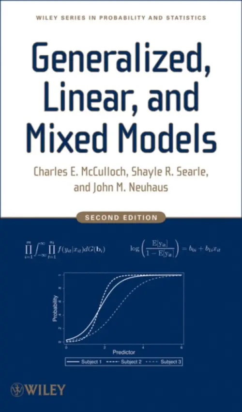 Generalized, Linear, and Mixed Models 2e SET - Shayle R.  Searle