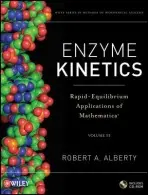 Enzyme Kinetics, includes CD-ROM - Alberty, Robert A.