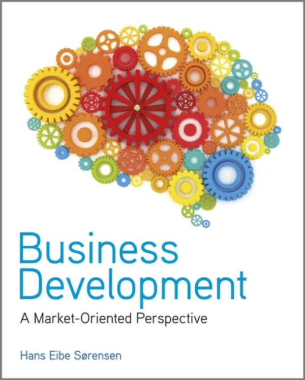 Business Development - Sorensen, Hans Eibe (University of Southern Denmark)