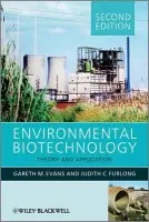 Environmental Biotechnology - Evans, Gareth G. (Taeus Biotech) a Furlong, Judy (Taeus Biotech)