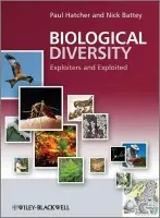 Biological Diversity - Hatcher, Paul E. (University of Reading) a Battey, Nick (University of Reading)