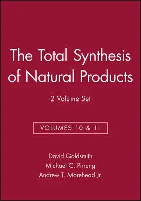 Total Synthesis of Natural Products, Volumes 10 and 11, 2 Volume Set