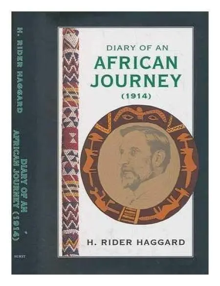 Diary of an African Journey - Haggard, H. Rider