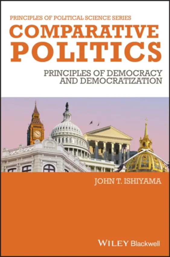 Comparative Politics - Ishiyama, John T. (University of North Texas, USA)