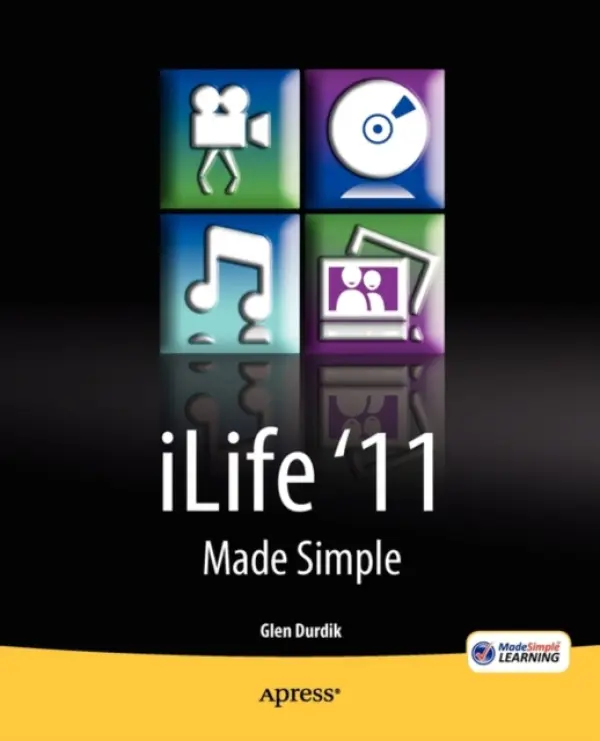 iLife '11 Made Simple - Durdik, Glen a Made Simple Learning, MSL