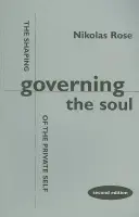 Governing the Soul - Rose, Nikolas
