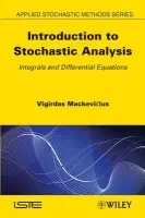 Introduction to Stochastic Analysis - Mackevicius, Vigirdas (Vilnius University, Lithuania)