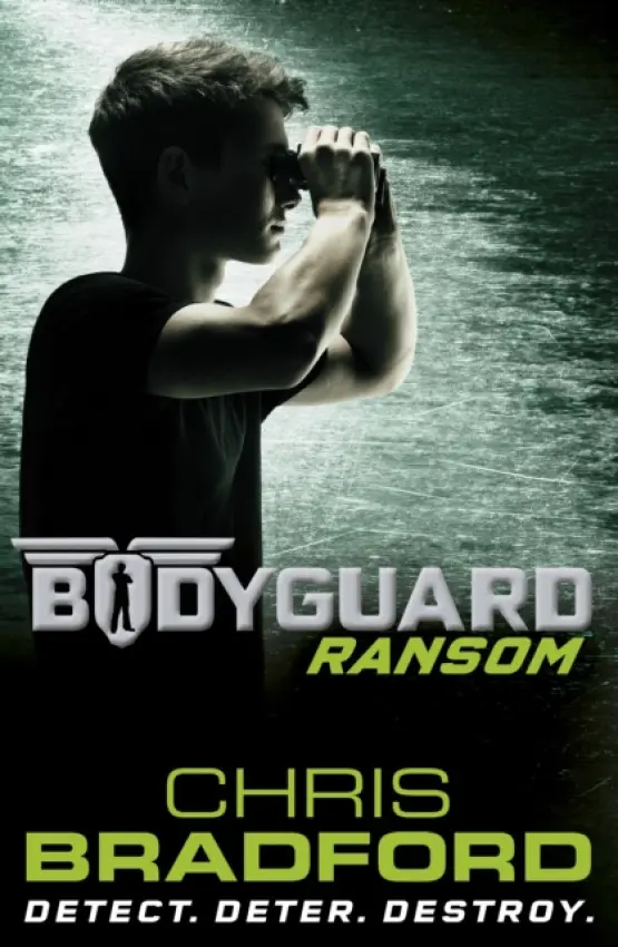 Bodyguard: Ransom (Book 2) - Bradford, Chris