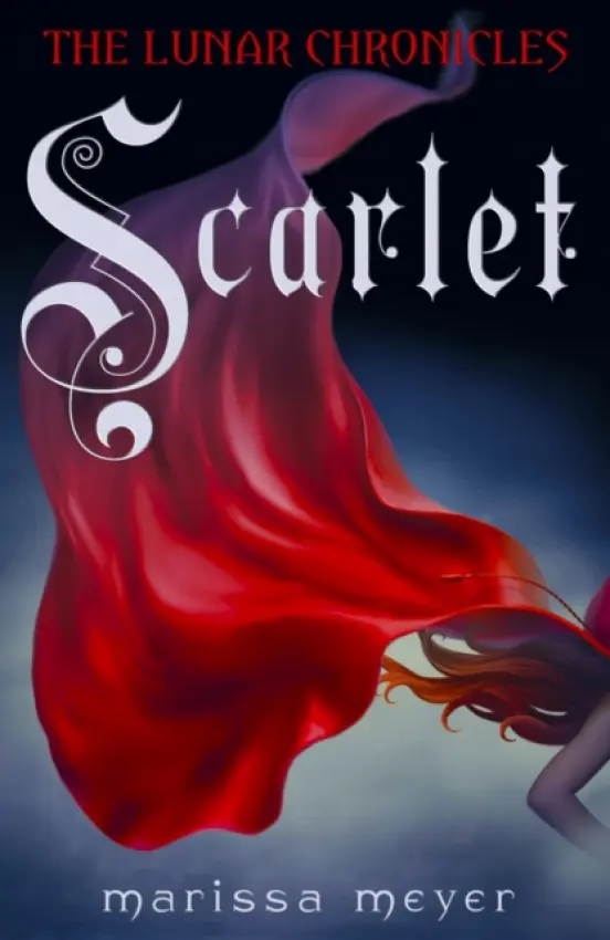 Scarlet (The Lunar Chronicles Book 2) - Meyer, Marissa