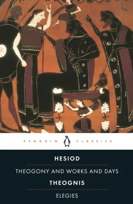Hesiod and Theognis - Hesiod a Theognis