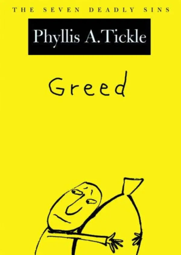 Greed - Tickle, Phyllis