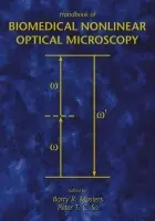 Handbook of Biological Nonlinear Optical Microscopy