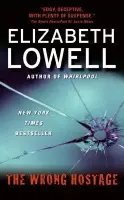 Wrong Hostage - Lowell, Elizabeth