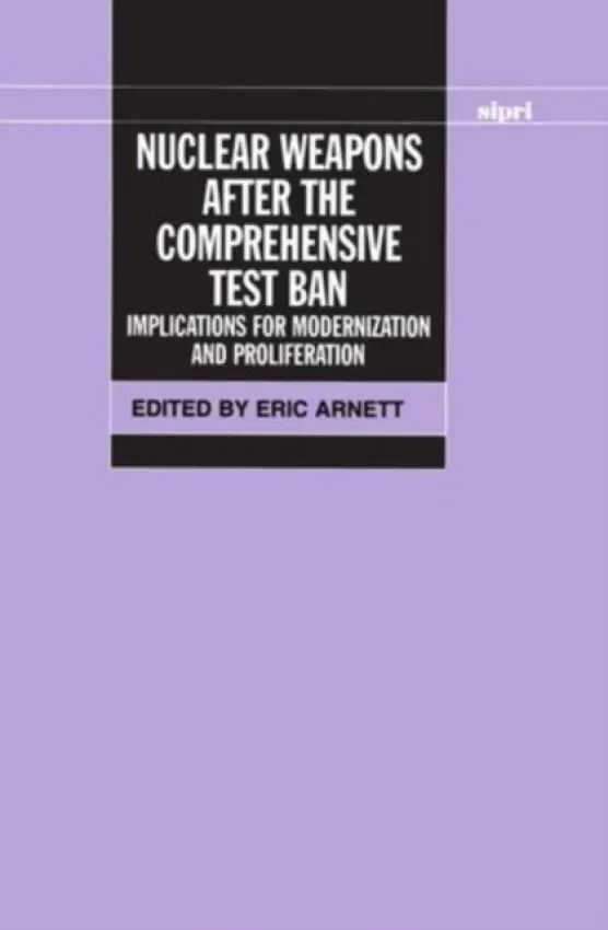 Nuclear Weapons After the Comprehensive Test Ban