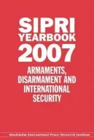 SIPRI Yearbook 2007 - Stockholm International Peace Research Institute