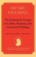 Henry Fielding - The Journal of a Voyage to Lisbon, Shamela, and Occasional Writings