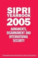 SIPRI YEARBOOK 2005 - Stockholm International Peace Research Institute (, Stockholm International Peace Research Institute)