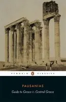 Guide to Greece - Pausanias