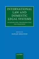 International Law and Domestic Legal Systems