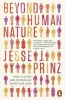Beyond Human Nature - Prinz, Jesse J