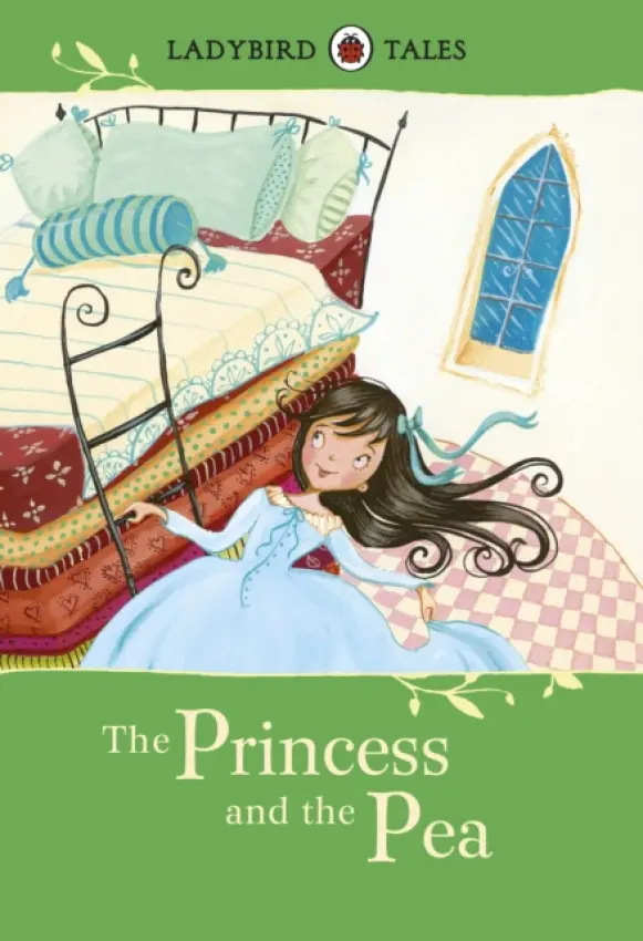 Ladybird Tales: The Princess and the Pea - Southgate, Vera