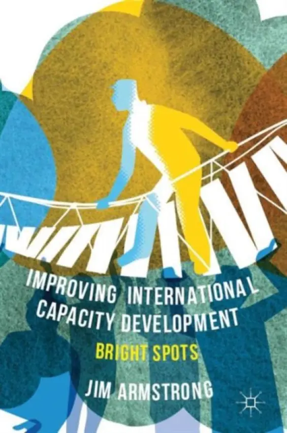 Improving International Capacity Development - Armstrong, J.