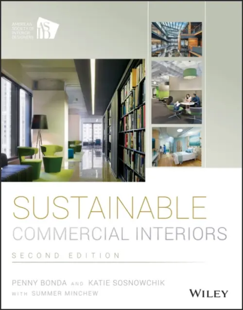 Sustainable Commercial Interiors - Bonda, Penny a Sosnowchik, Katie