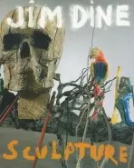 Jim Dine - Dine, Jim