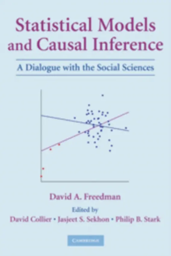 Statistical Models and Causal Inference - Freedman, David A.