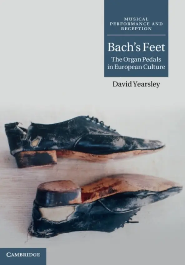 Bach's Feet - Yearsley, David (Cornell University, New York)