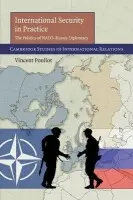 International Security in Practice - Pouliot, Vincent (McGill University, Montreal)