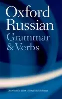 Oxford Russian Grammar and Verbs - Wade, Terence