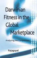 Darwinian Fitness in the Global Marketplace - Rajagopal, P.