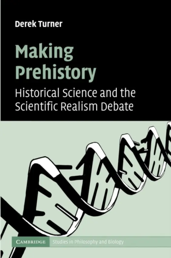 Making Prehistory - Turner, Derek (Connecticut College)