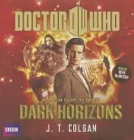 Doctor Who: Dark Horizons - Colgan, J.T.