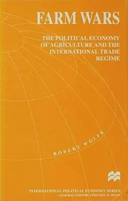 Farm Wars - Wolfe, R.
