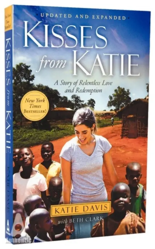 Kisses from Katie - Beth Clark, Katie Davis
