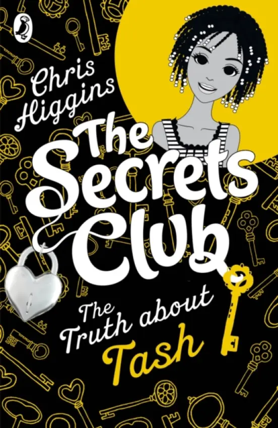 Secrets Club: The Truth about Tash - Higgins, Chris