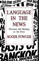 Language in the News - Fowler, Roger
