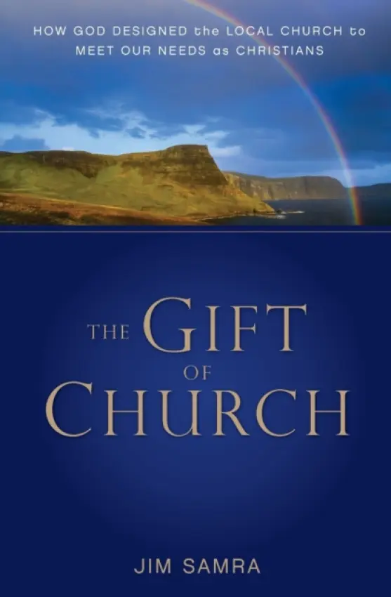 Gift of Church - Samra, James G.
