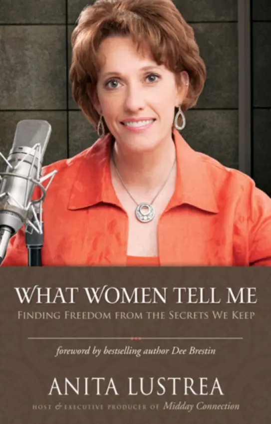 What Women Tell Me - Lustrea, Anita